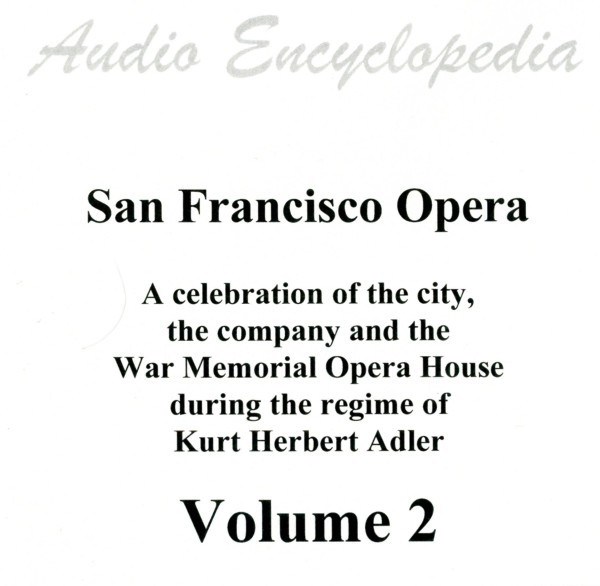 San Francisco Opera (The Adler Years - 2)