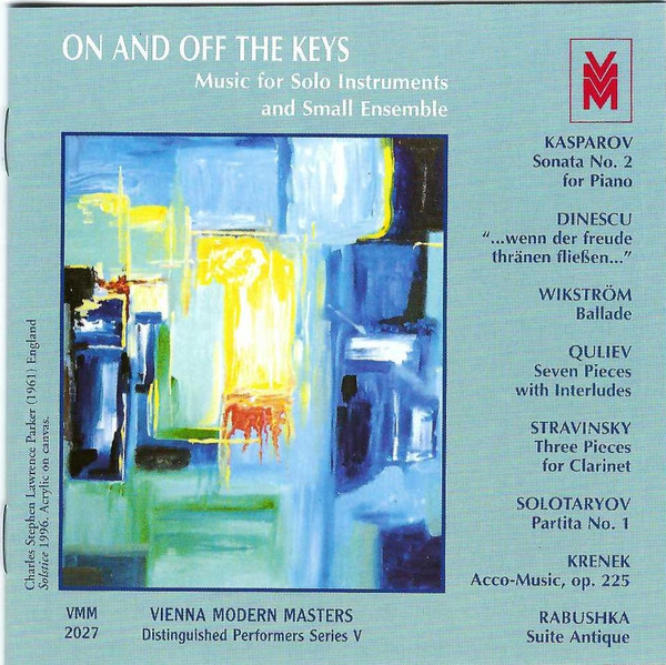 On And Off The Keys: Music For Solo Instruments And Small Ensemble