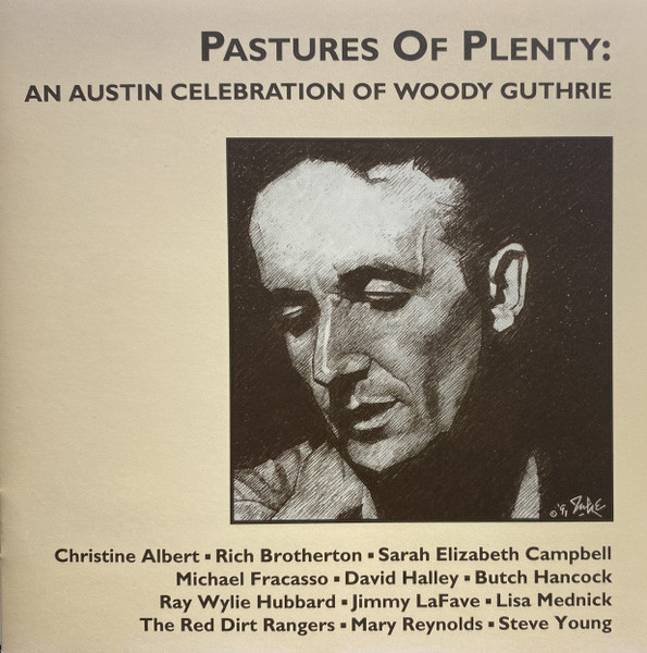 Pastures Of Plenty: An Austin Celebration Of Woody Guthrie