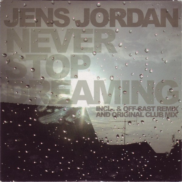Never Stop Dreaming