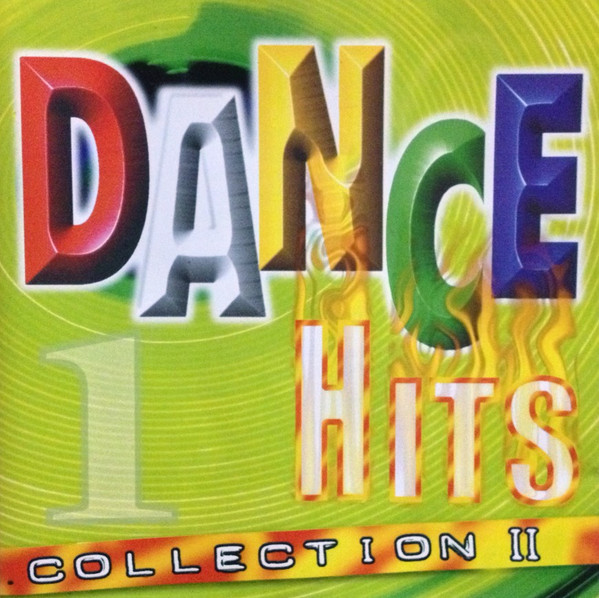 Dance Hits Collection II - Disc One