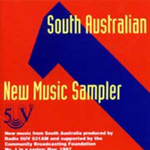 South Australian New Music Sampler 1