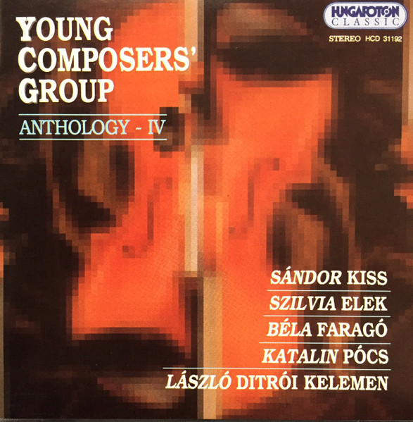 Young Composers' Group Anthology IV.