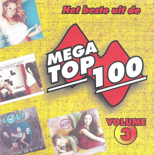 Het Beste Uit De Mega Top 100 Van 2000 Volume 3