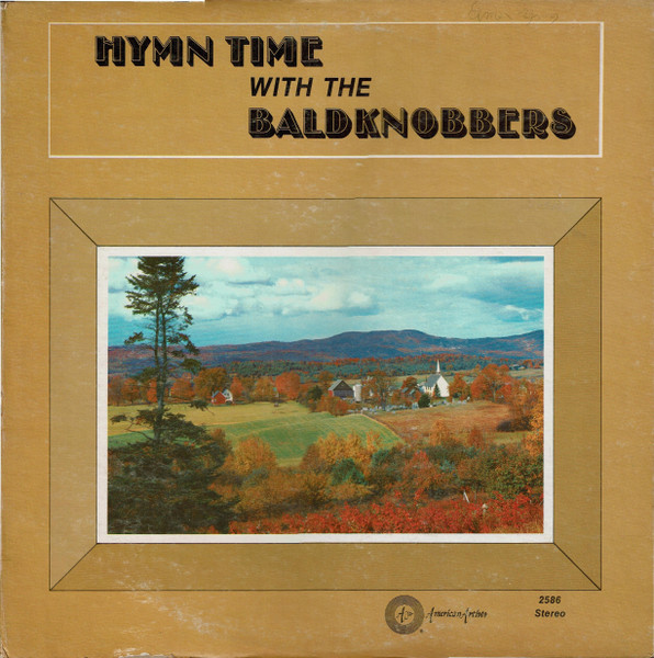 Hymn Time With The BaldKnobbers 