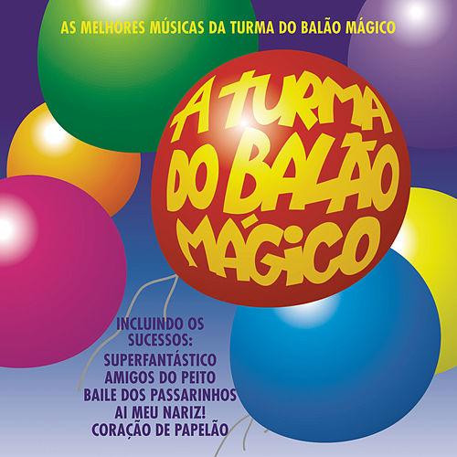 As Melhores Músicas Da Turma Do Balão Mágico
