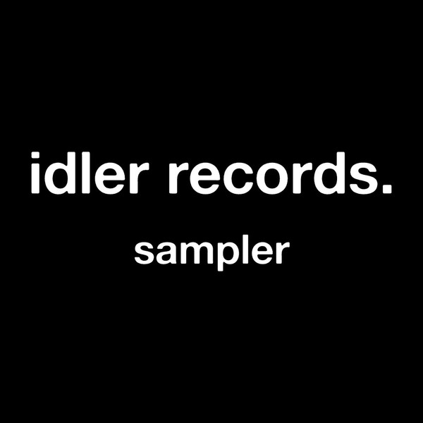 Idler Records. Sampler
