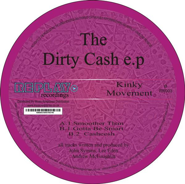 The Dirty Cash E.P