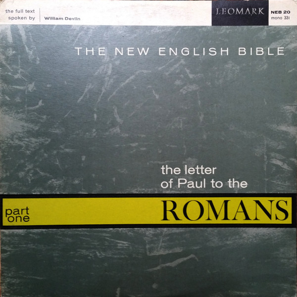 The New English Bible, The Letter Of Paul To The Romans Part One