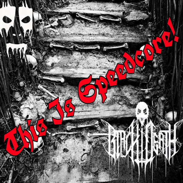 This Is Speedcore!