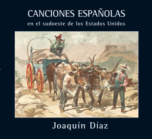 Canciones Españolas en el sudoeste de los Estados Unidos