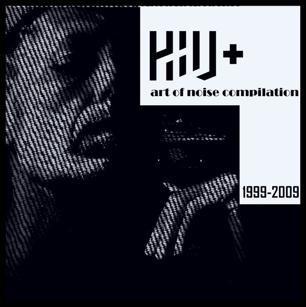 Art Of Noise Compilation 1999-2009