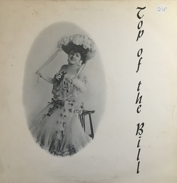 Top Of The Bill (Famous Stars Of The Music Hall)