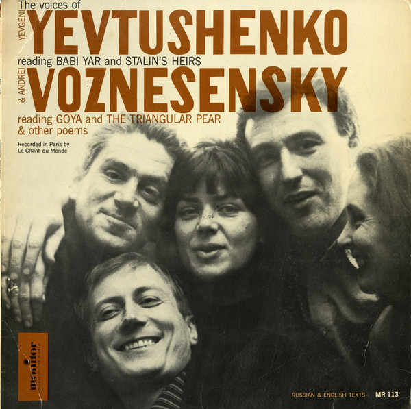The Voices Of Yevtushenko And Voznesensky