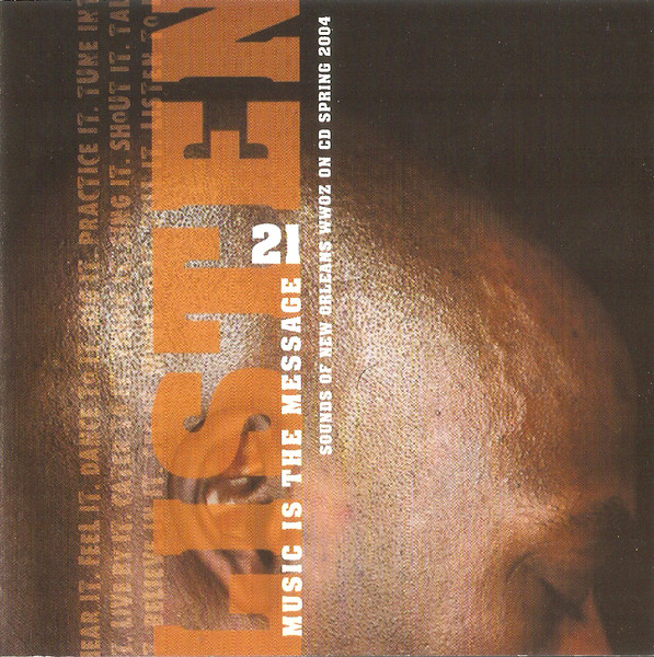 Music Is The Message - WWOZ On CD - The Sounds Of New Orleans Spring 2004