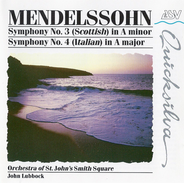 Symphony No. 3 (Scottish) In A Minor / Symphony No. 4 (Italian) In A Major