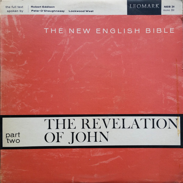 The New English Bible - The Revelation Of John Part Two
