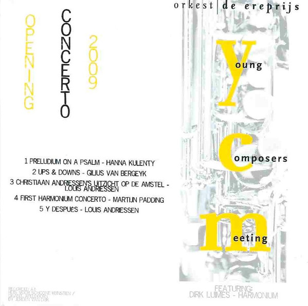 Opening Concerto 2009 - Young Composers Meeting