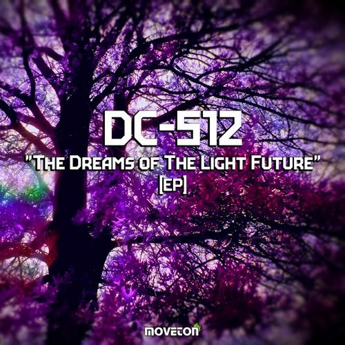 The Dreams Of The Light Future [EP]