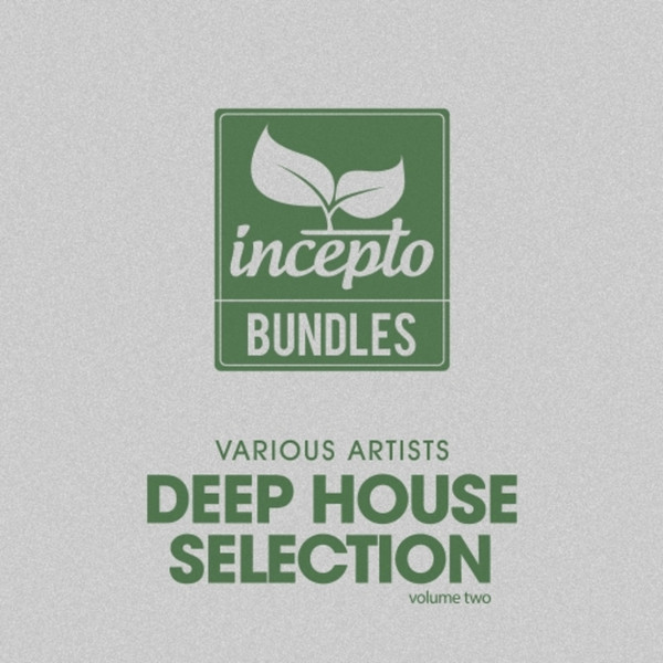 Deep House Selection (Volume Two)