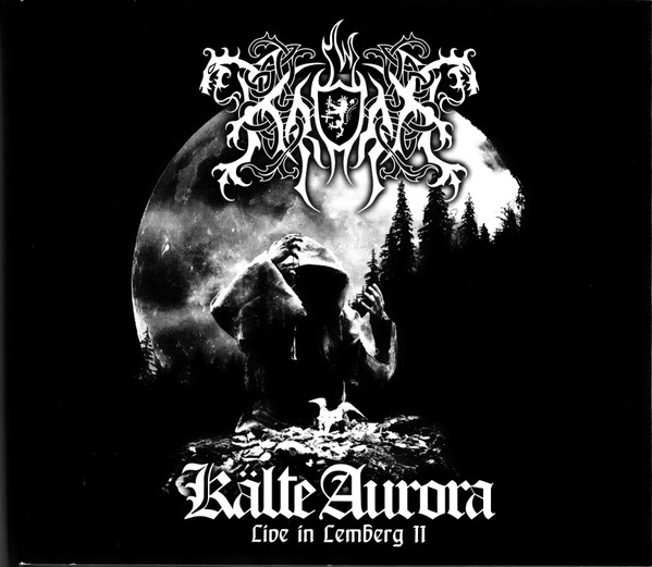 Kälte Aurora - Live In Lemberg II