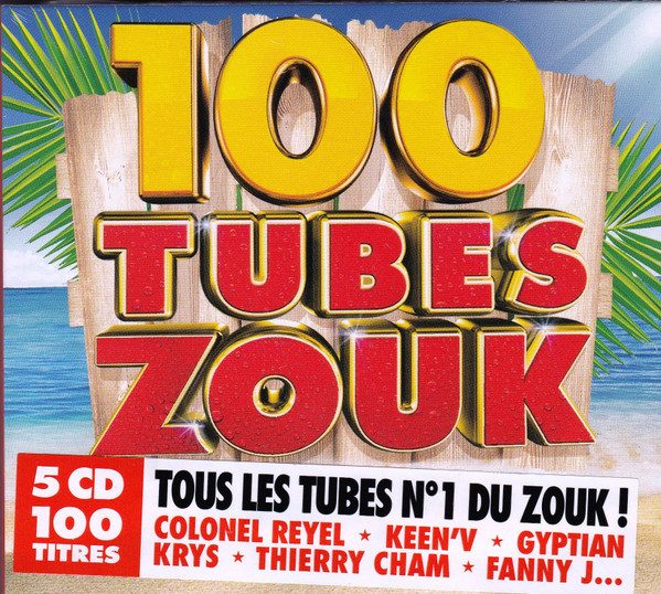 100 Tubes Zouk 