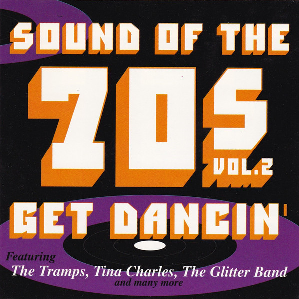 Sound Of The 70's Vol.2 - Get Dancin'