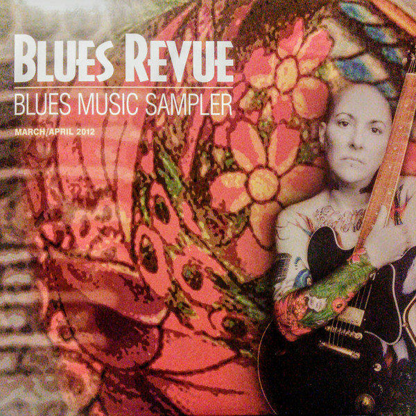 Blues Revue - Blues Music Sampler - March/April 2012