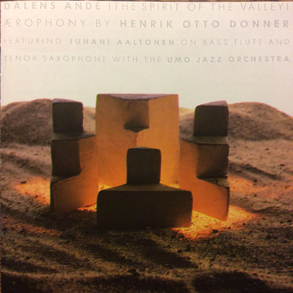 Dalens Ande (The Spirit Of The Valley) Ærophony By Henrik Otto Donner