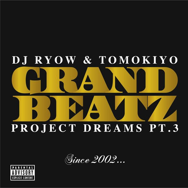 Project Dreams Pt.3 ~Since 2002...~