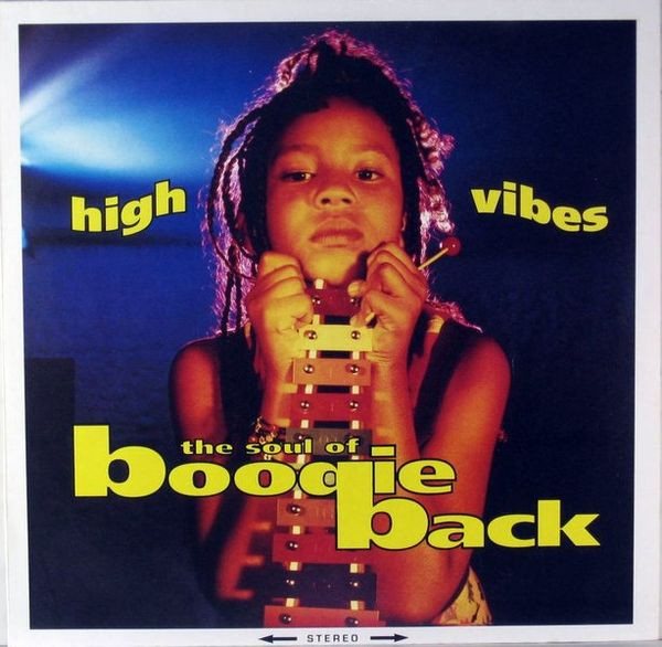 The Soul Of Boogie Back • High Vibes