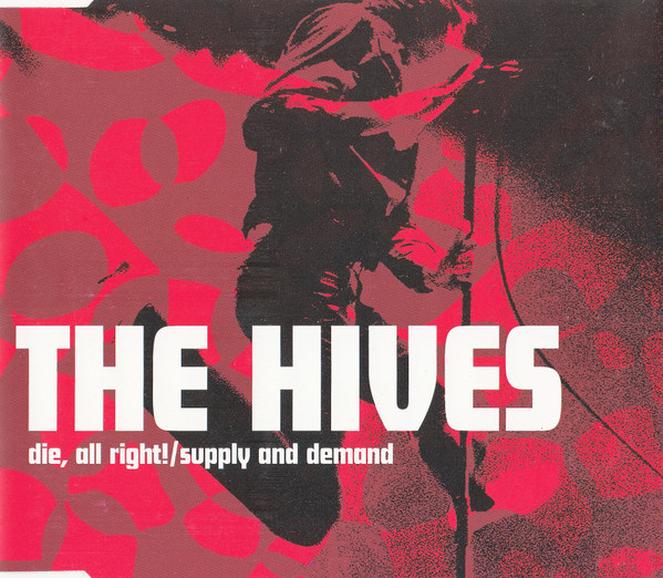 Die, All Right! / Supply And Demand