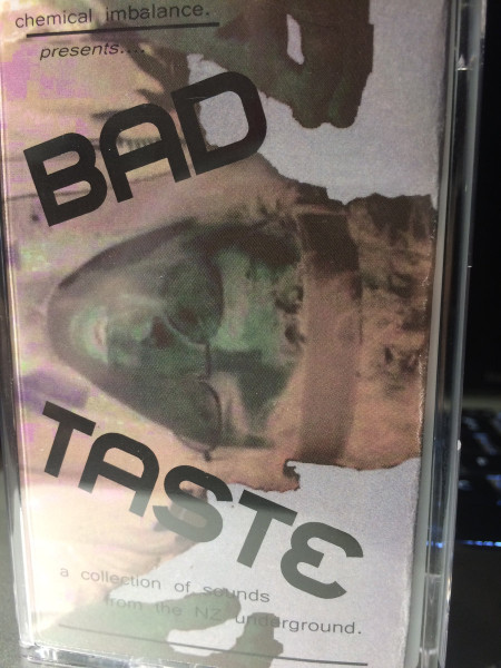 Bad Taste: A Collection Of Sounds From The NZ Underground