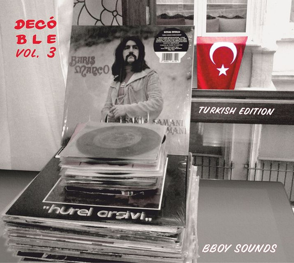 Breaks, Loops & Edits vol. 3: Turkish Edition