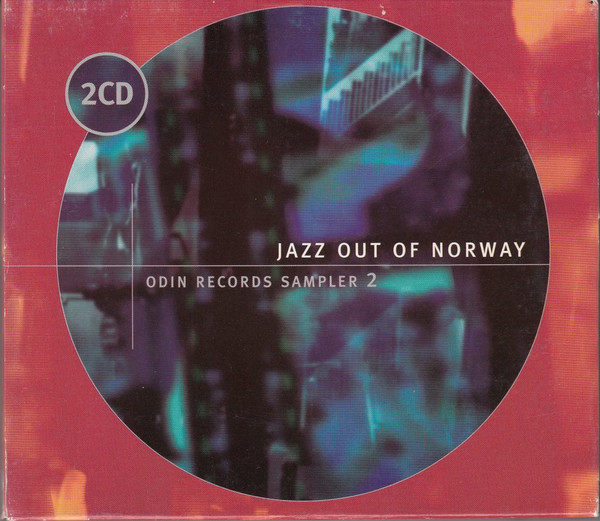Jazz Out Of Norway. Odin Records Sampler 2