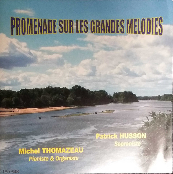 Promenade Sur Les Grandes Mélodies