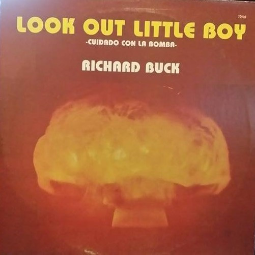 Look Out Little Boy = Cuidad Con La Bomba