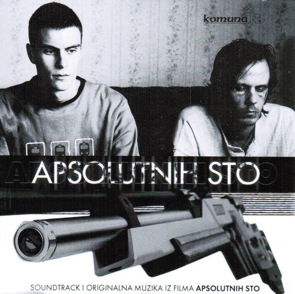 Soundtrack i Originalna Muzika iz Filma "Apsolutnih Sto"