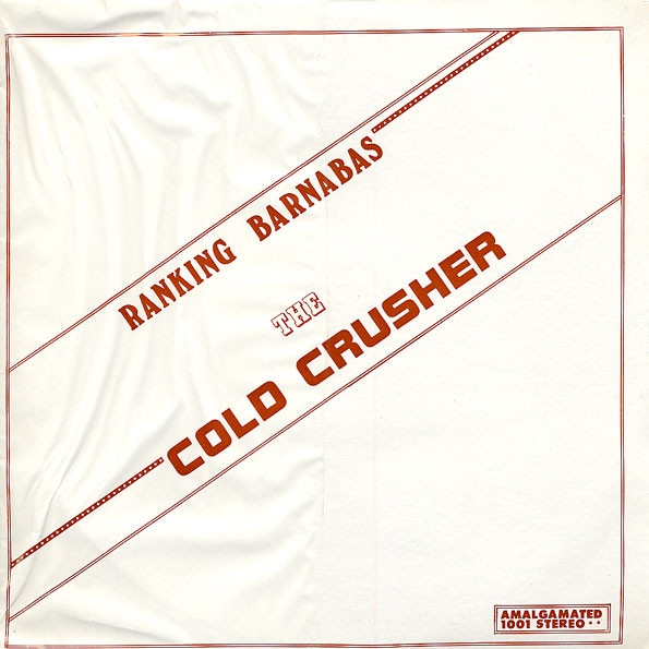 The Cold Crusher