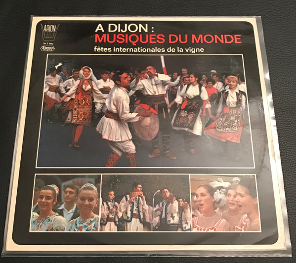 À Dijon: Musiques Du Monde - Fêtes Internationales De La Vigne