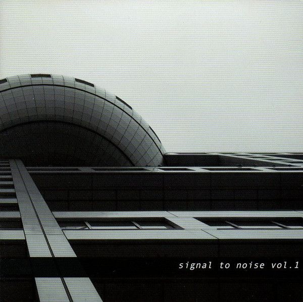 Signal To Noise Vol. 1