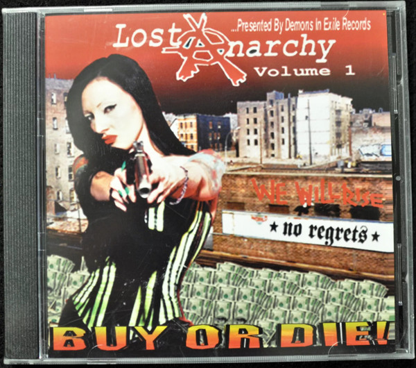 Lost Anarchy Volume 1: Buy Or Die