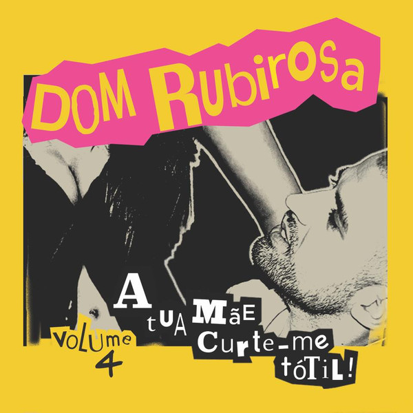 A Tua Mãe Curte-Me Tótil! Volume 4