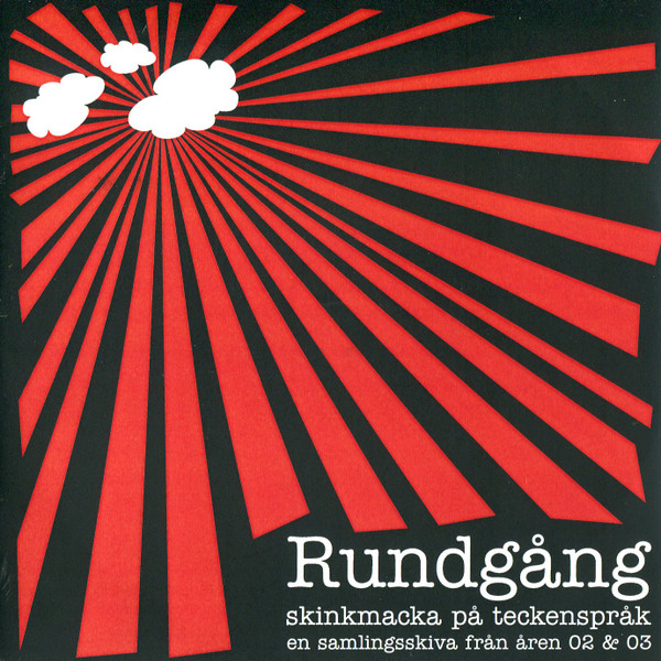 Rundgång - Skinkmacka På Teckenspråk