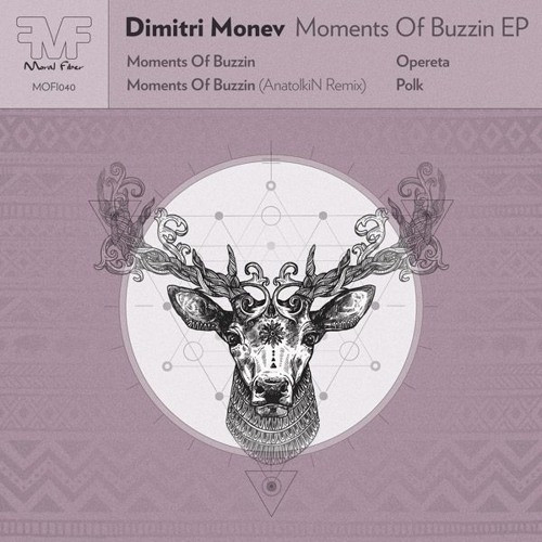 Moments Of Buzzin EP