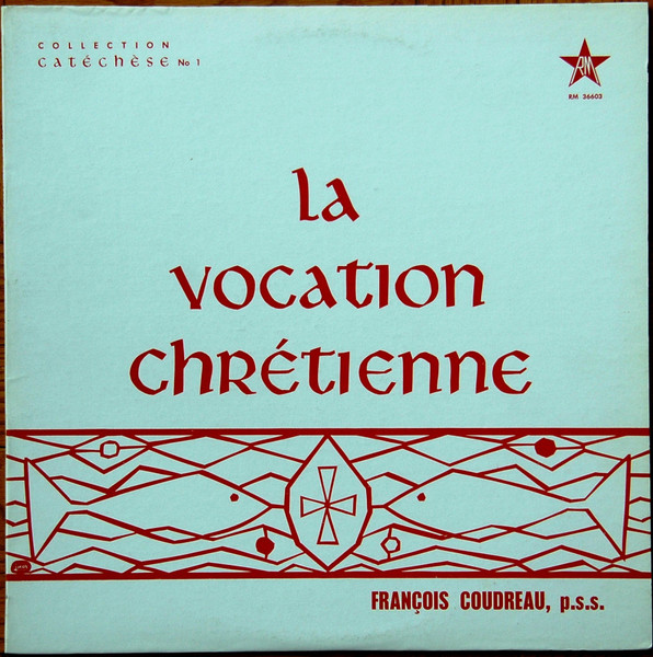 La Vocation Chrétienne