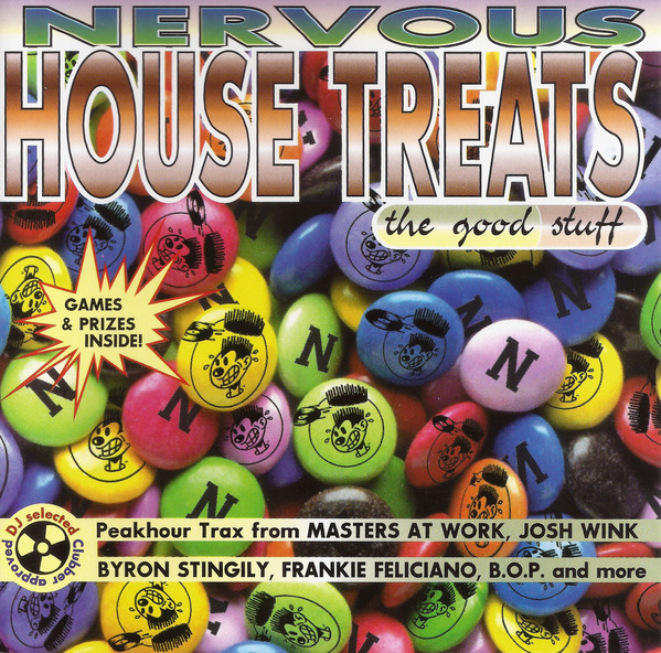 Nervous House Treats (The Good Stuff)