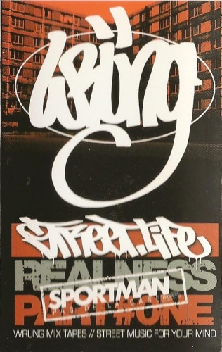 Streetlife: The Realness Part #One