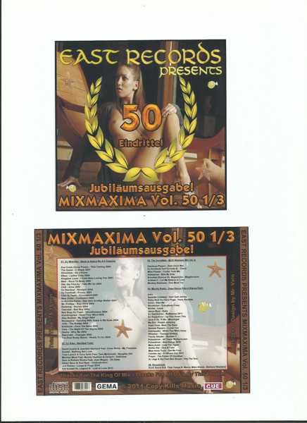 East Records Presents Mixmaxima Vol. 50 1/3 Eindrittel Jubilaumsausgabe!