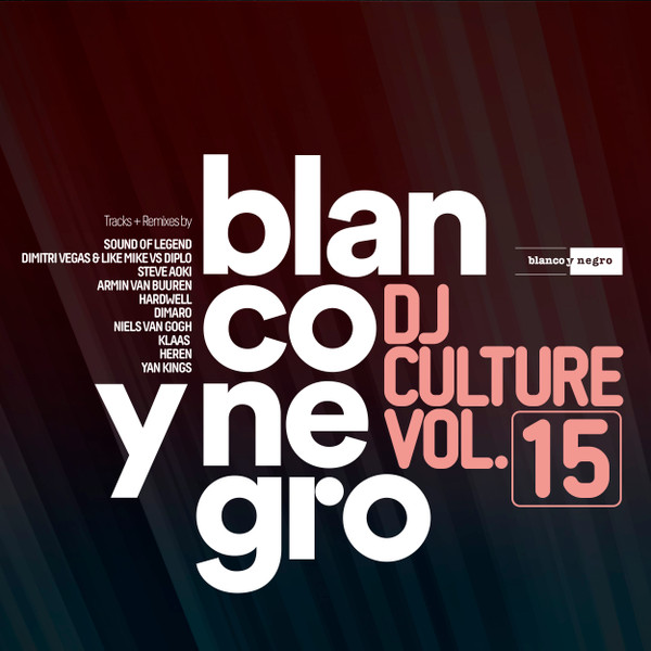 Blanco Y Negro DJ Culture Vol.15
